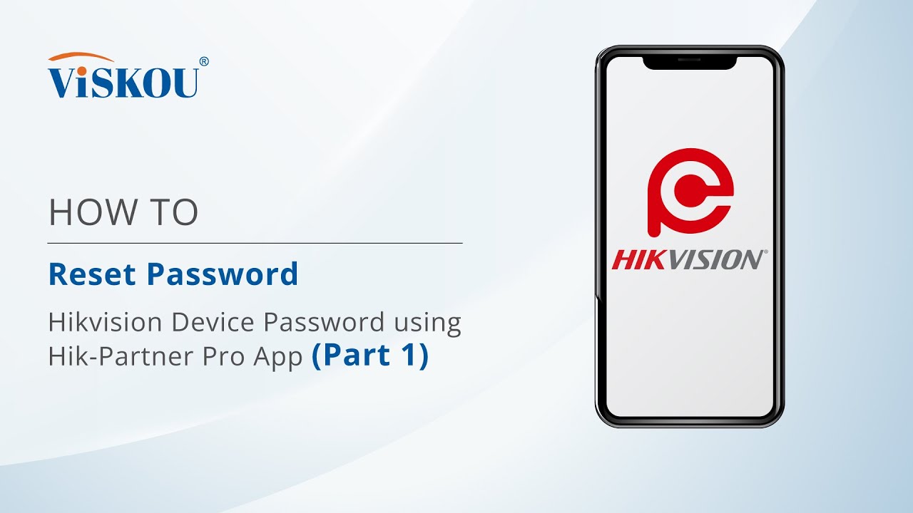 HOW TO : Reset Password Hikvision Device using HOW TO : Reset Password Hikvision Device using