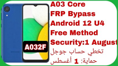 Galaxy A03 Core (A032F) FRP Bypass Android 12 U4 – Free Galaxy A03 Core (A032F) FRP Bypass Android 12 U4 – Free