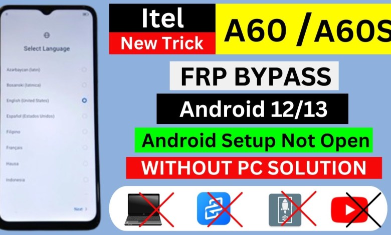 Unlock Itel A60 | A60s FRP Bypass Android 12,13 | Discover the Exciting New Method | Unlock Itel A60 | A60s FRP Bypass Android 12,13 | Discover the Exciting New Method |