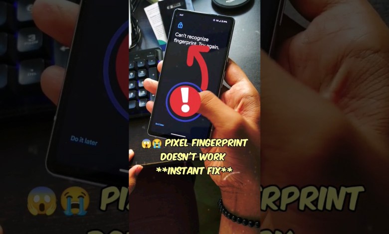 Try This to fix the Google Pixel Fingerprint Problem Try This to fix the Google Pixel Fingerprint Problem