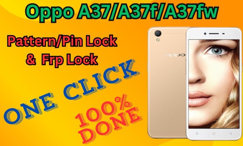Unlock Oppo A37/A37f/A37fw: Remove Pattern/Pin Lock & Unlock Oppo A37/A37f/A37fw: Remove Pattern/Pin Lock &