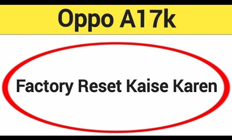 How to erase all data without frp lock, Oppo A17k me How to erase all data without frp lock, Oppo A17k me