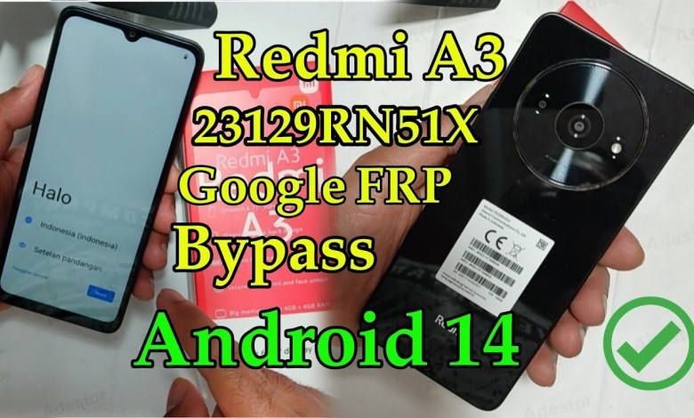 Redmi A3 23129RN51X Google FRP Bypass Android 14 Redmi A3 23129RN51X Google FRP Bypass Android 14