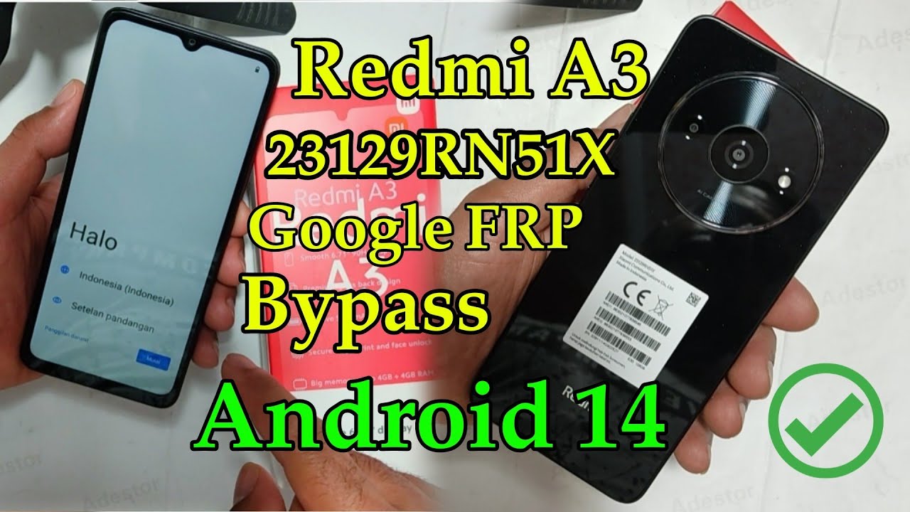 Redmi A3 23129RN51X Google FRP Bypass Android 14 Redmi A3 23129RN51X Google FRP Bypass Android 14