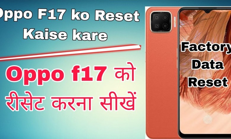 oppo f17 ko reset kaise karen// How to factory reset in oppo f17 ko reset kaise karen// How to factory reset in