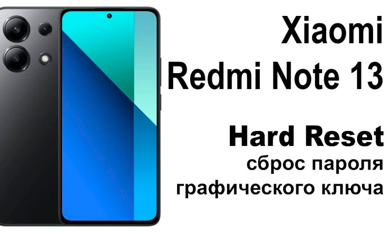 Xiaomi Redmi Note 13. Reset graphic key or Xiaomi Redmi Note 13. Reset graphic key or