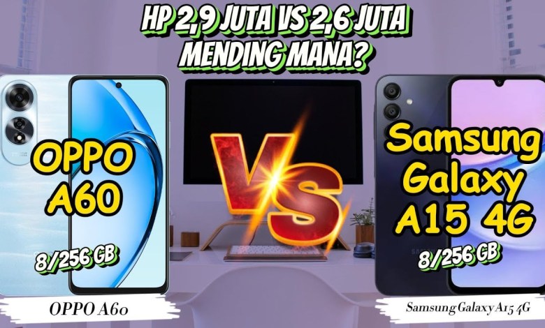 OPPO A60 vs Samsung Galaxy A15 4G OPPO A60 vs Samsung Galaxy A15 4G