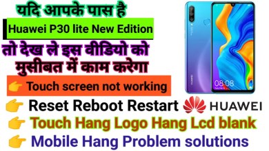 Huawei P30 lite New Edition Touch screen not working Huawei P30 lite New Edition Touch screen not working