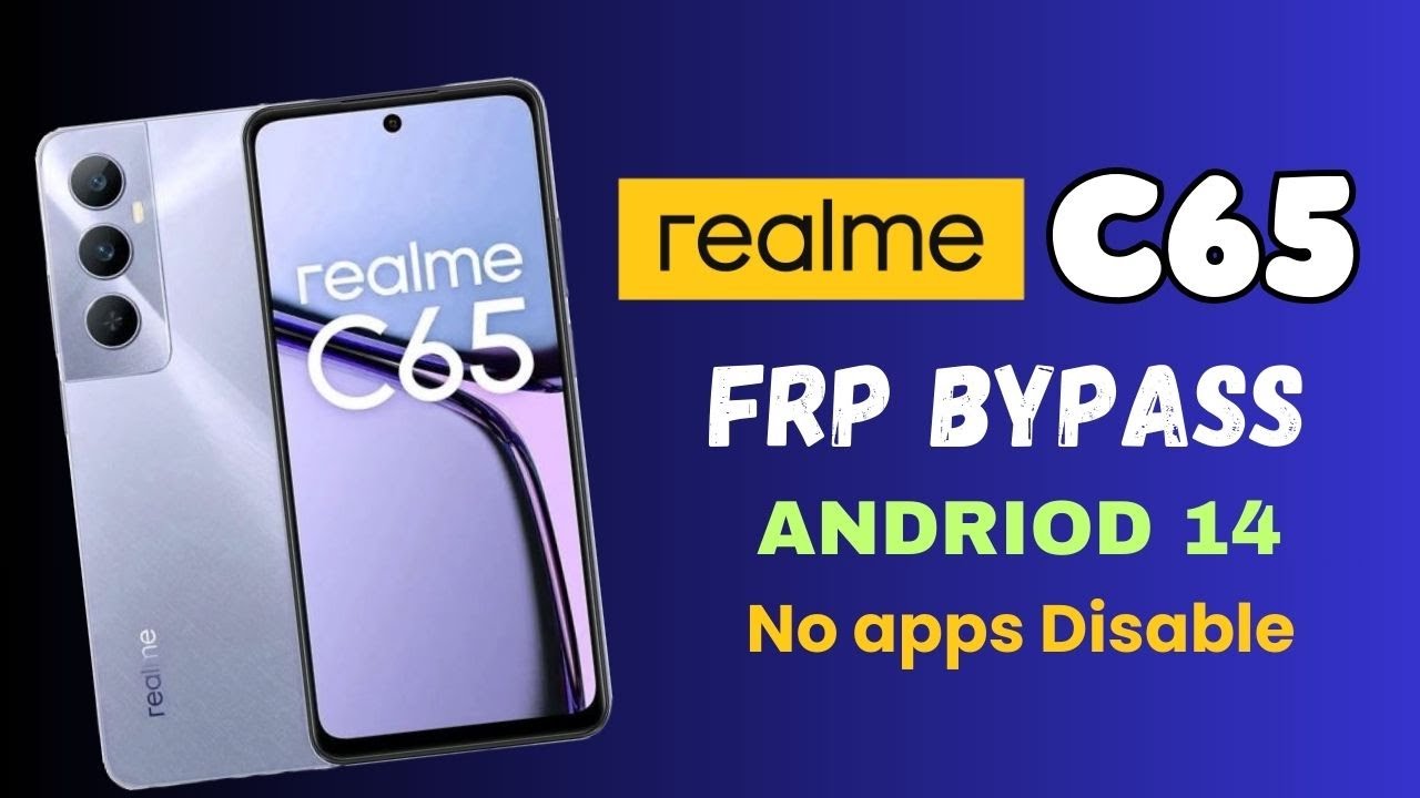 Unlock Realme C65 Security with Andriod 14 – No Frp Bypass Unlock Realme C65 Security with Andriod 14 – No Frp Bypass