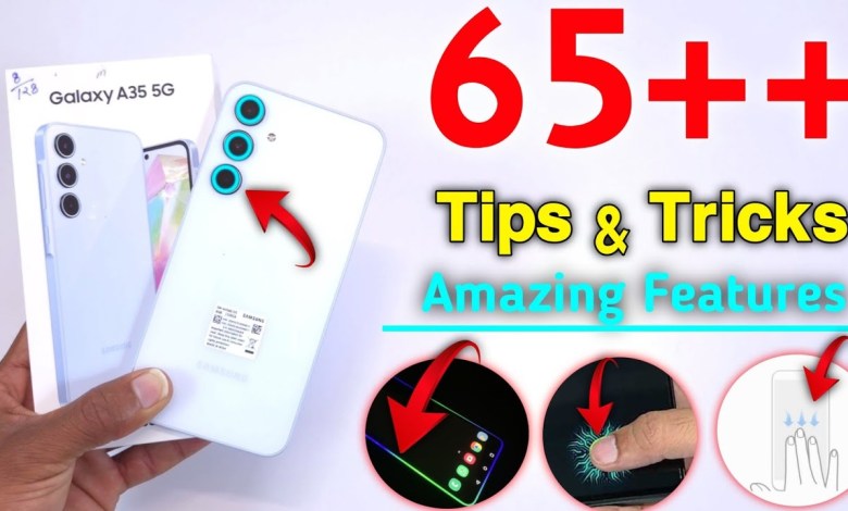 Samsung A35 Tips and Tricks | Samsung Galaxy A35 Samsung A35 Tips and Tricks | Samsung Galaxy A35