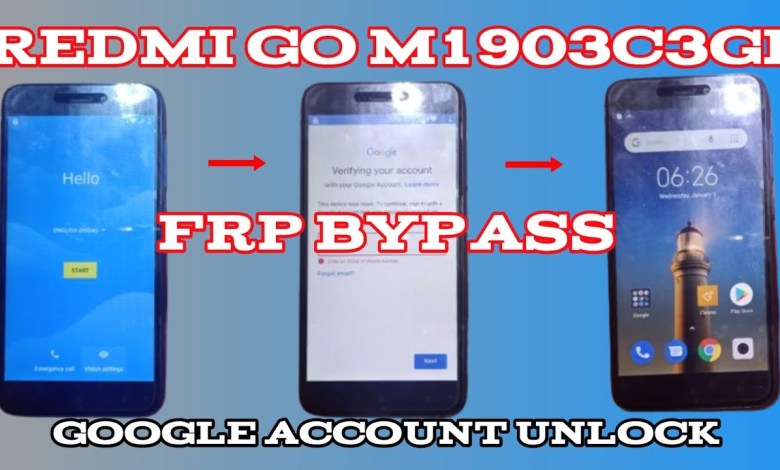 Redmi Go Frp Bypass M1903C3GI 8.1.0 Google Account Redmi Go Frp Bypass M1903C3GI 8.1.0 Google Account