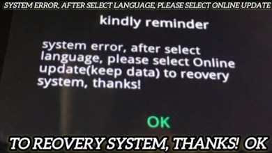 system error, after select language, please select system error, after select language, please select