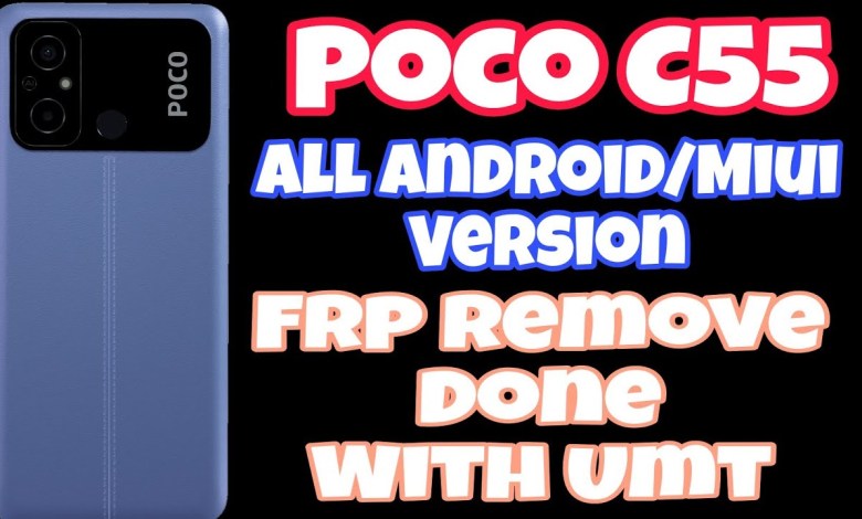 Poco C55 Frp Remove Done With Umt Dongle ll How To Poco C55 Frp Remove Done With Umt Dongle ll How To