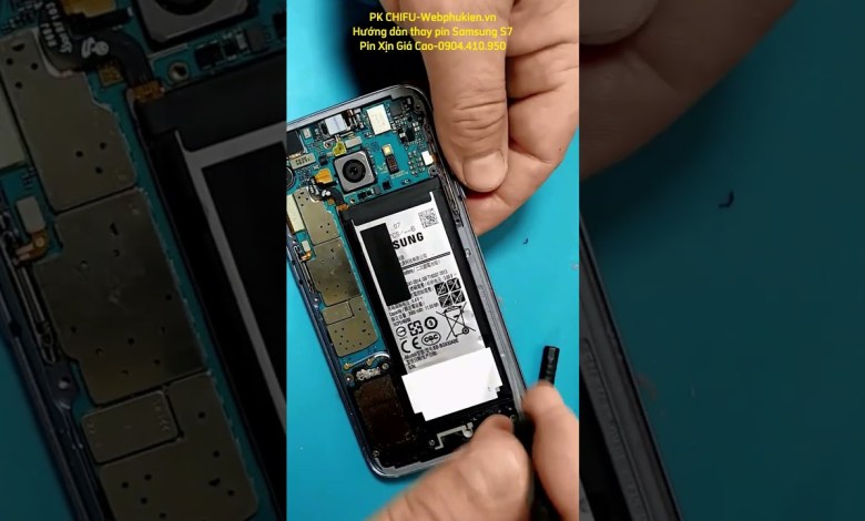 Thay pin Samsung Galaxy S7 Thay pin Samsung Galaxy S7