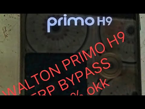 walton primo h9 frp bypass without pc 100%/ primo h9 walton primo h9 frp bypass without pc 100%/ primo h9