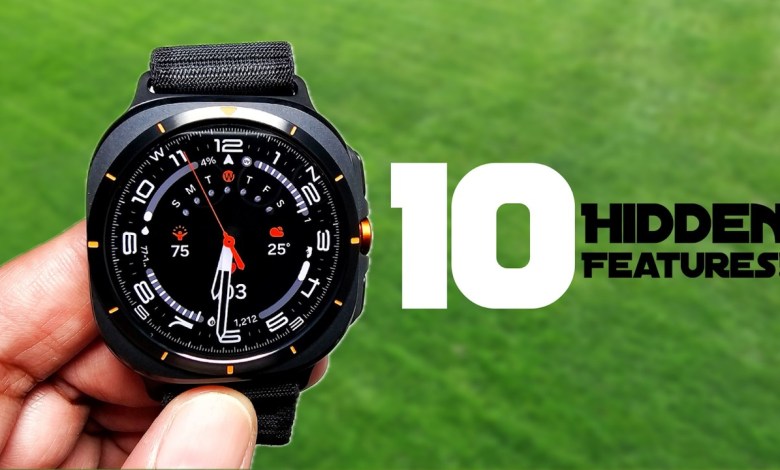 10 Hidden Features on Samsung Galaxy Watch Ultra! 10 Hidden Features on Samsung Galaxy Watch Ultra!