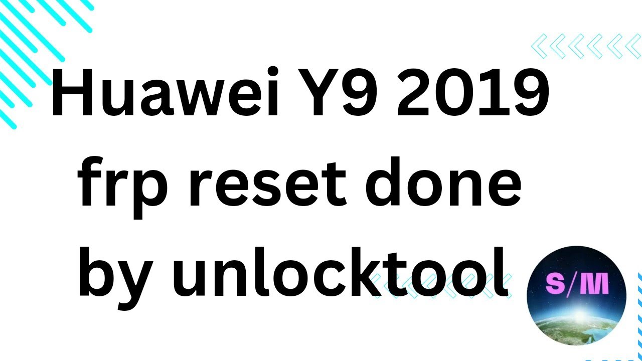 Huawei Y9 2019 kirin 710 frp reset done by unlocktool Huawei Y9 2019 kirin 710 frp reset done by unlocktool