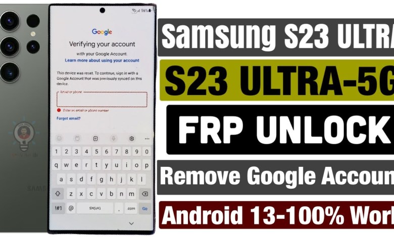 Samsung S23/S23+/S23 Ultra Frp Unlock/Remove Samsung S23/S23+/S23 Ultra Frp Unlock/Remove