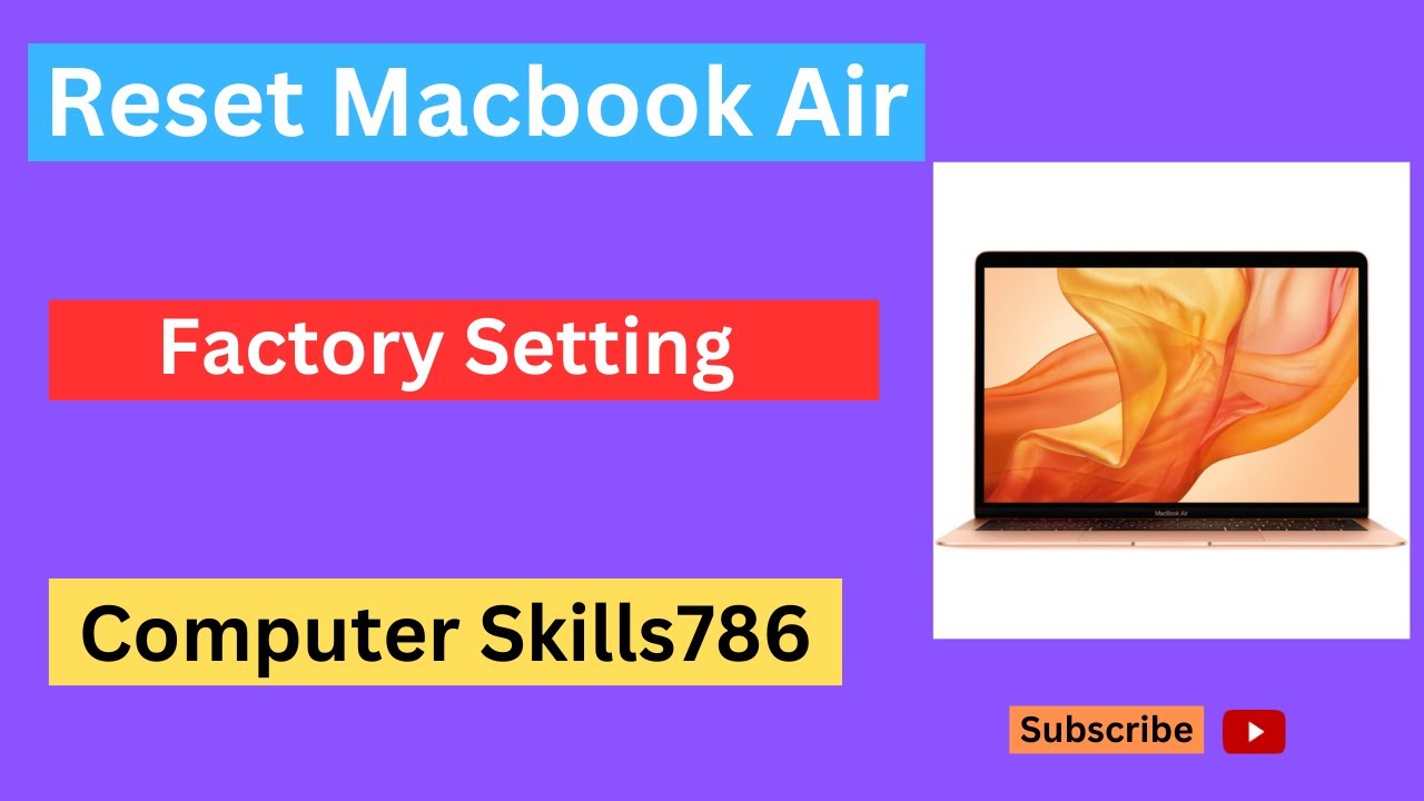 How to Reset a MacBook Air to Factory Settings How to Reset a MacBook Air to Factory Settings