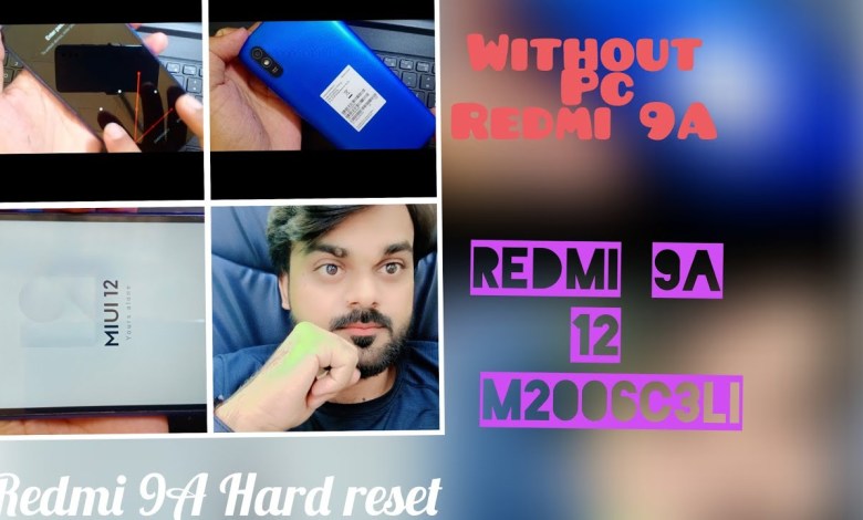 How to Hard Reset Xiomi 9A – factory Reset (Step by How to Hard Reset Xiomi 9A – factory Reset (Step by
