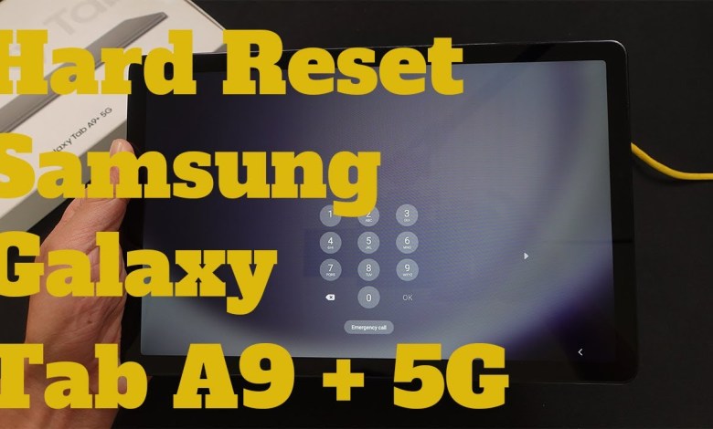 How To Hard Reset Samsung Galaxy Tab A9 + 5G How To Hard Reset Samsung Galaxy Tab A9 + 5G