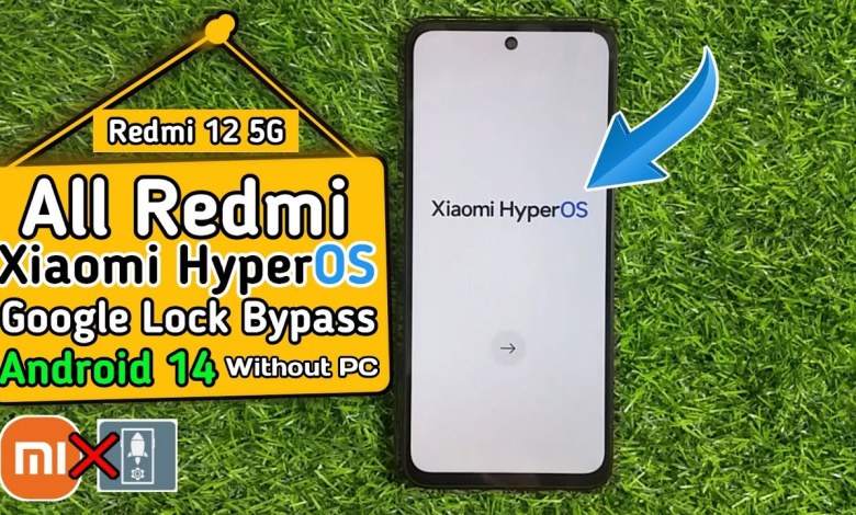 Redmi 12 5G frp bypass hyperOS | Redmi 12 5G frp bypass Redmi 12 5G frp bypass hyperOS | Redmi 12 5G frp bypass