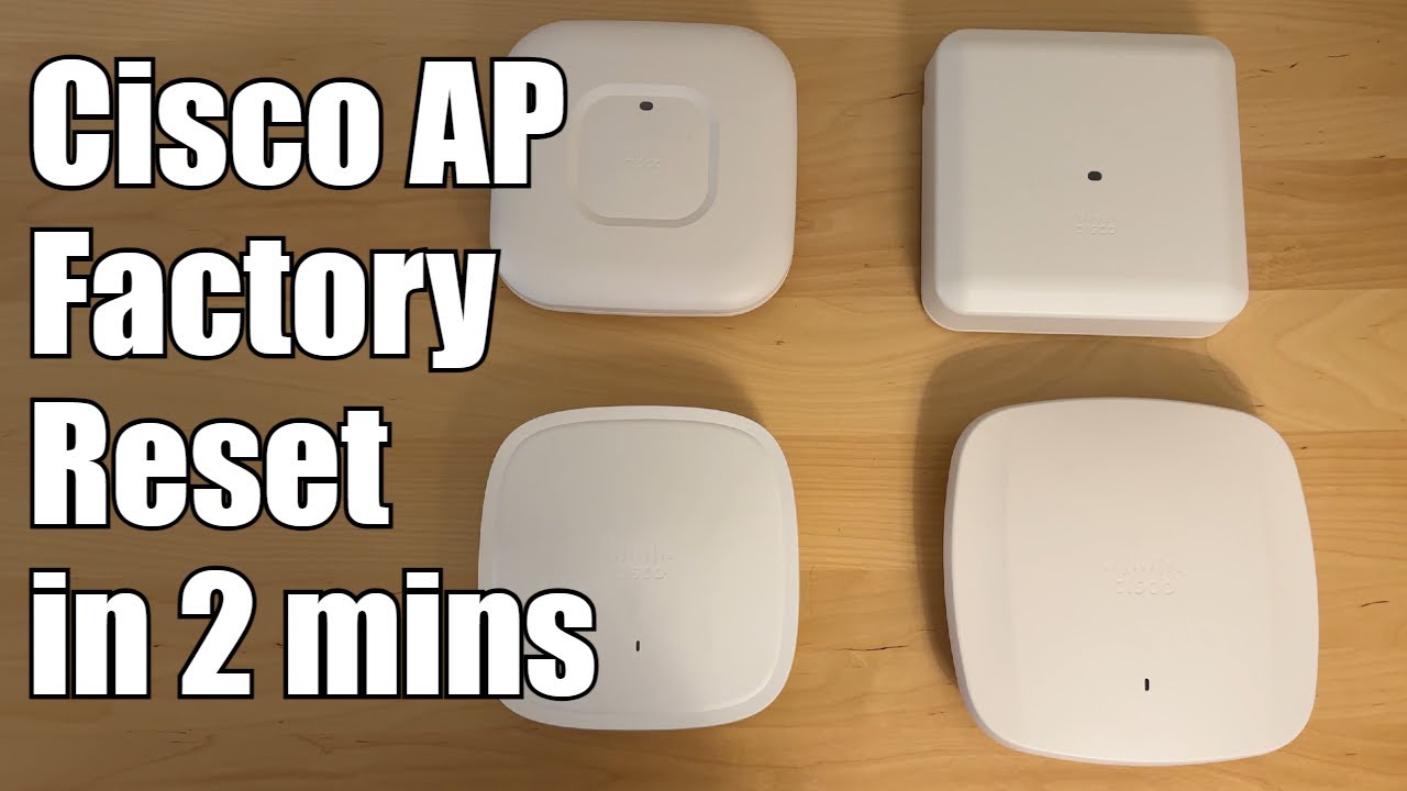 Cisco Wireless Access Point Factory Reset Cisco Wireless Access Point Factory Reset