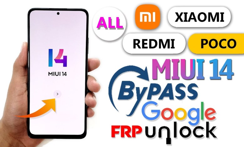 New Security 2024 – All MIUI 14 Frp Bypass/Gmail/Google New Security 2024 – All MIUI 14 Frp Bypass/Gmail/Google