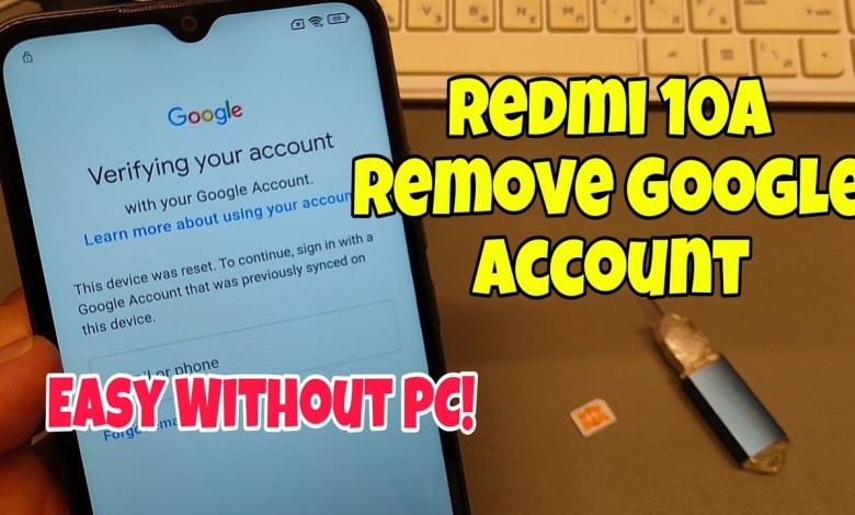 Xiaomi Redmi 10A, Remove Google Account, Bypass FRP, Xiaomi Redmi 10A, Remove Google Account, Bypass FRP,