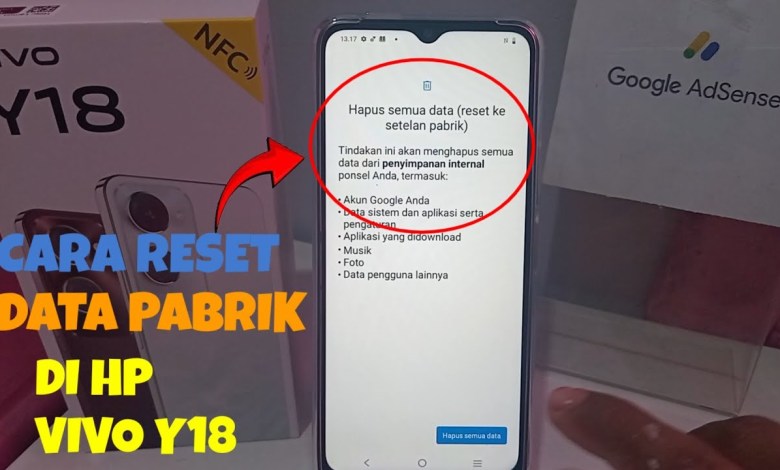 CARA RESET DATA PABRIK DI HP VIVO Y18 CARA RESET DATA PABRIK DI HP VIVO Y18