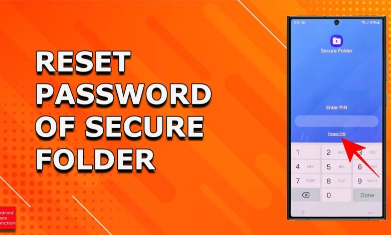 Forgot Samsung secure folder Password. Here is how Forgot Samsung secure folder Password. Here is how