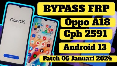 Bypass FRP Oppo A18 Model Cph 2591 Android 13 Patch Bypass FRP Oppo A18 Model Cph 2591 Android 13 Patch