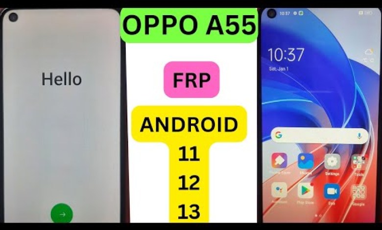 OPPO A55 FRP BYPASS (4g, 5g) OPPO A55 FRP BYPASS (4g, 5g)