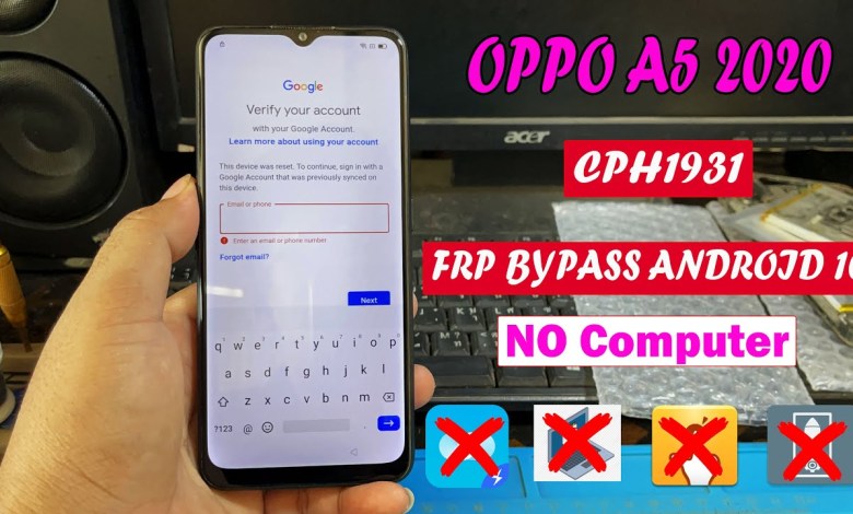 OPPO A5 2020 CPH1931 Frp Bypass Android 10 Without pC OPPO A5 2020 CPH1931 Frp Bypass Android 10 Without pC