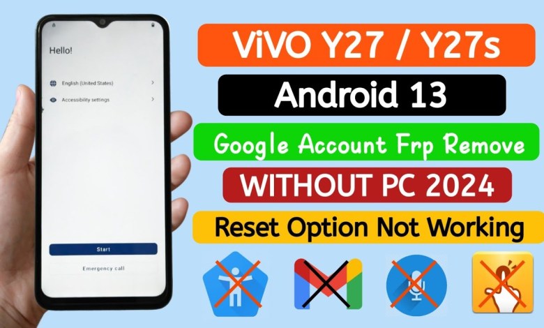 VIVO Y27 / Y27s Frp Bypass Android 13 WITHOUT PC. VIVO Y27 / Y27s Frp Bypass Android 13 WITHOUT PC.