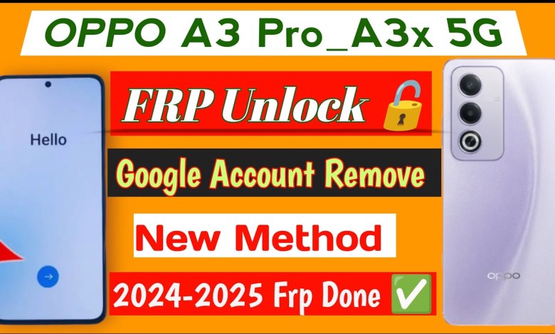 Unlock Oppo A3 Pro 5G/A3x/A3 with Google Account Bypass – How to do it? Unlock Oppo A3 Pro 5G/A3x/A3 with Google Account Bypass – How to do it?