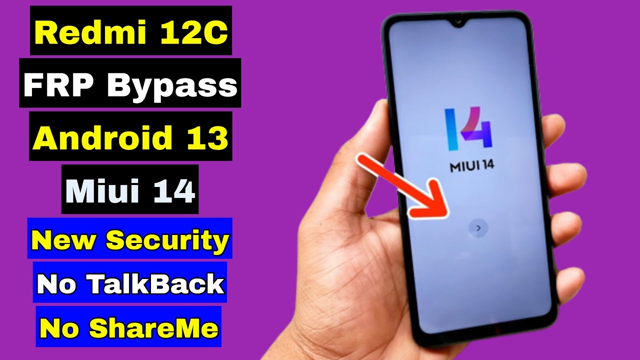 Redmi 12C FRP Bypass 2024 Android 13 Miui 14 | Xiaomi Redmi 12C FRP Bypass 2024 Android 13 Miui 14 | Xiaomi
