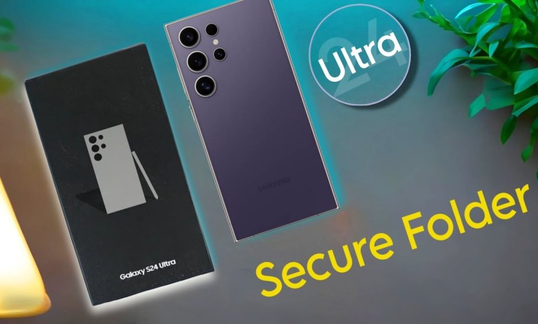 How to Create Samsung S24 Ultra Secure Folder | How to Create Samsung S24 Ultra Secure Folder |