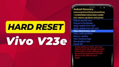 How To Hard Reset Vivo V23e – Full Guide How To Hard Reset Vivo V23e – Full Guide