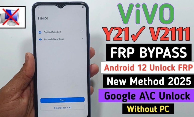 Discover the Latest Frp Bypass Method for Vivo Y21 on Android 12 in 2025! Discover the Latest Frp Bypass Method for Vivo Y21 on Android 12 in 2025!