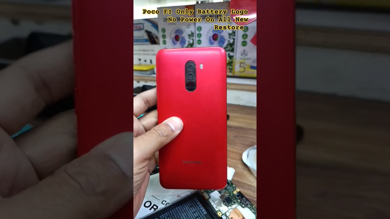 PoCo F1 No Power On Only Battery Logo Power Off All New PoCo F1 No Power On Only Battery Logo Power Off All New