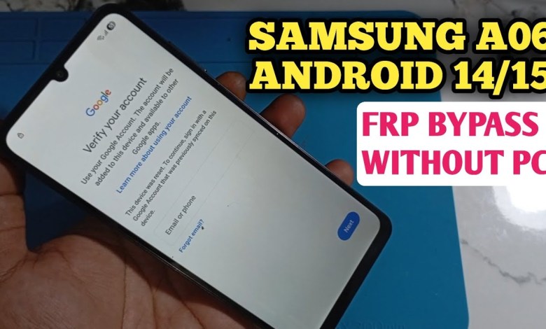 Unlocking Secrets: Samsung A06 FRP Bypass for Android 14/15 – What You Need to Know for 2025! Unlocking Secrets: Samsung A06 FRP Bypass for Android 14/15 – What You Need to Know for 2025!