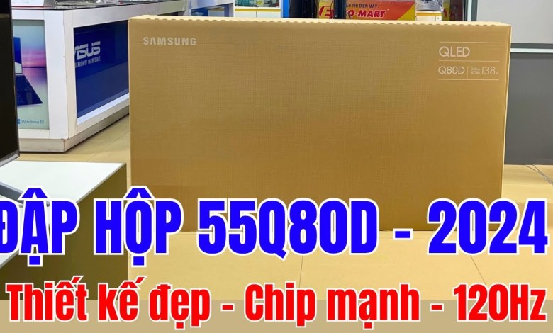 Unboxing the new 2024 Samsung QLed 55Q80D TV – Design Unboxing the new 2024 Samsung QLed 55Q80D TV – Design