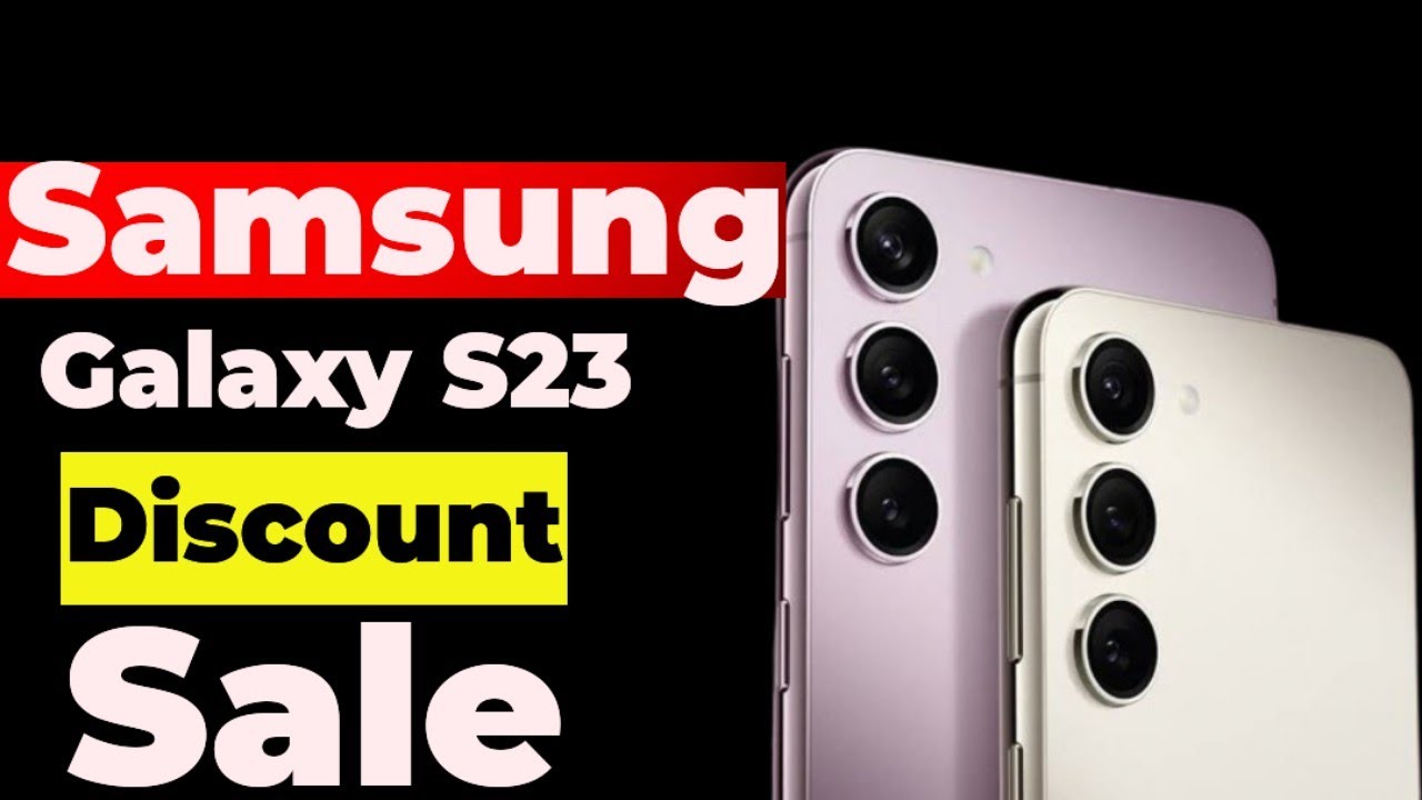 Samsung Galaxy S23 5G price discounted by Flipkart Samsung Galaxy S23 5G price discounted by Flipkart