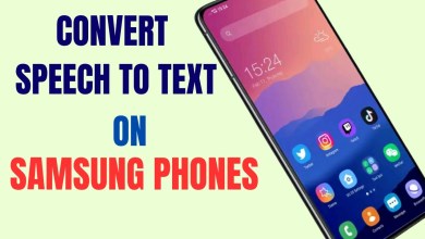 Convert Speech to Text on Samsung Phones in Convert Speech to Text on Samsung Phones in