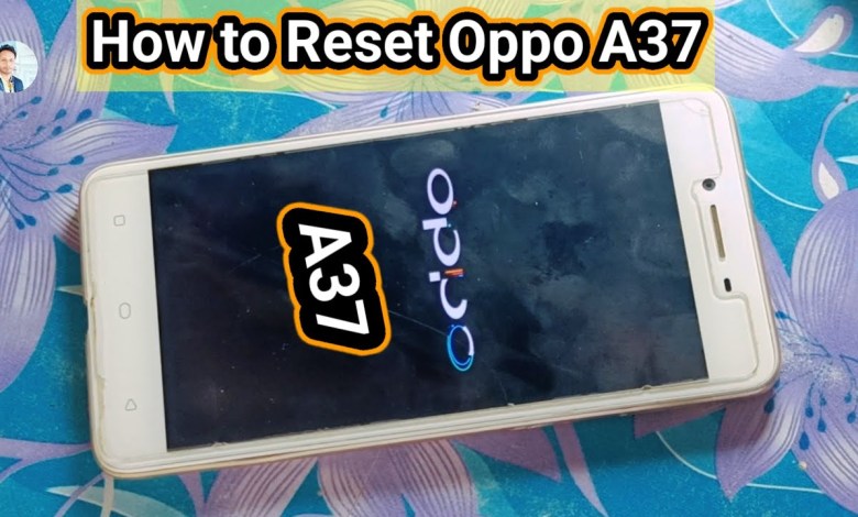 Oppo A37fw Reset Kaise Kare || How to Reset all Data of Oppo A37fw Reset Kaise Kare || How to Reset all Data of