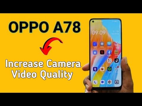 How to make videos in good quality in Oppo A78, how to How to make videos in good quality in Oppo A78, how to