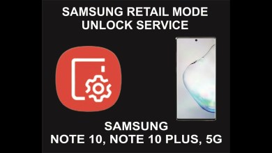Samsung Retail Mode Unlock Service, Samsung Note 10, Samsung Retail Mode Unlock Service, Samsung Note 10,