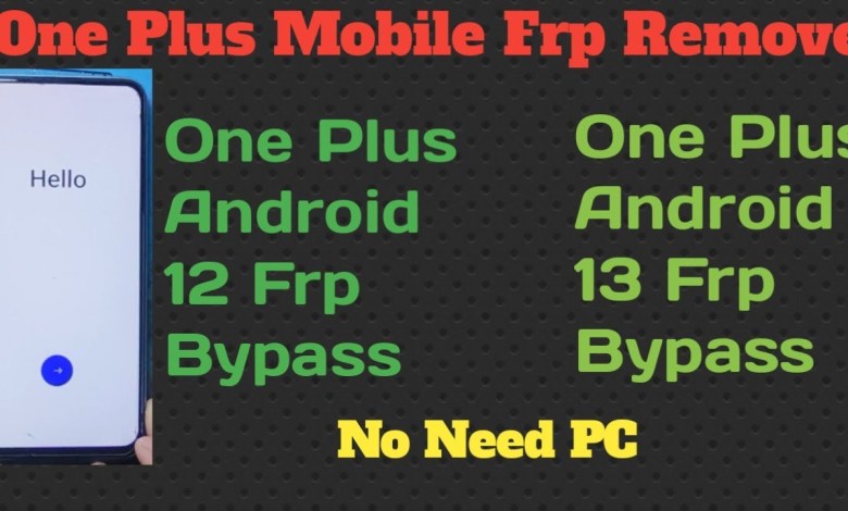 All OnePlus Mobile Frp Bypass_Android 12/Android 13 | All OnePlus Mobile Frp Bypass_Android 12/Android 13 |