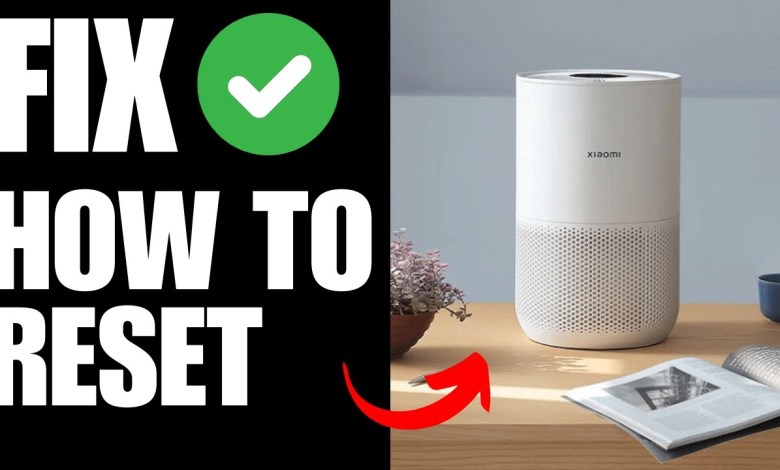 How To Reset Xiaomi Smart Air Purifier 4 How To Reset Xiaomi Smart Air Purifier 4